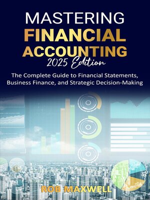 cover image of Mastering Financial Accounting 2025 Edition